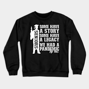 Pandemic Graduation | White Text Boys Funny Graduation Crewneck Sweatshirt